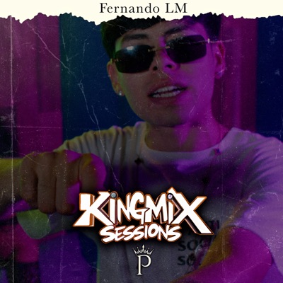 Fernando LM, King Mix Session # 10 - Single