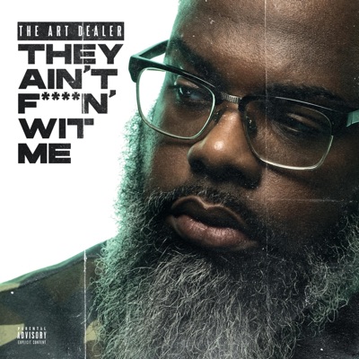 They Ain't Fuckin Wit Me - Single