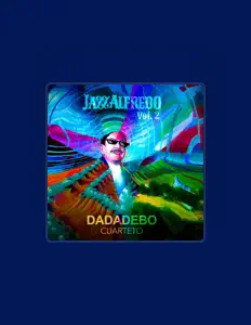 Dadadebo Cuarteto सुनें, म्यूज़िक वीडियो देखें, बायो पढ़ें, दौरे की तारीखें और बहुत कुछ देखें!