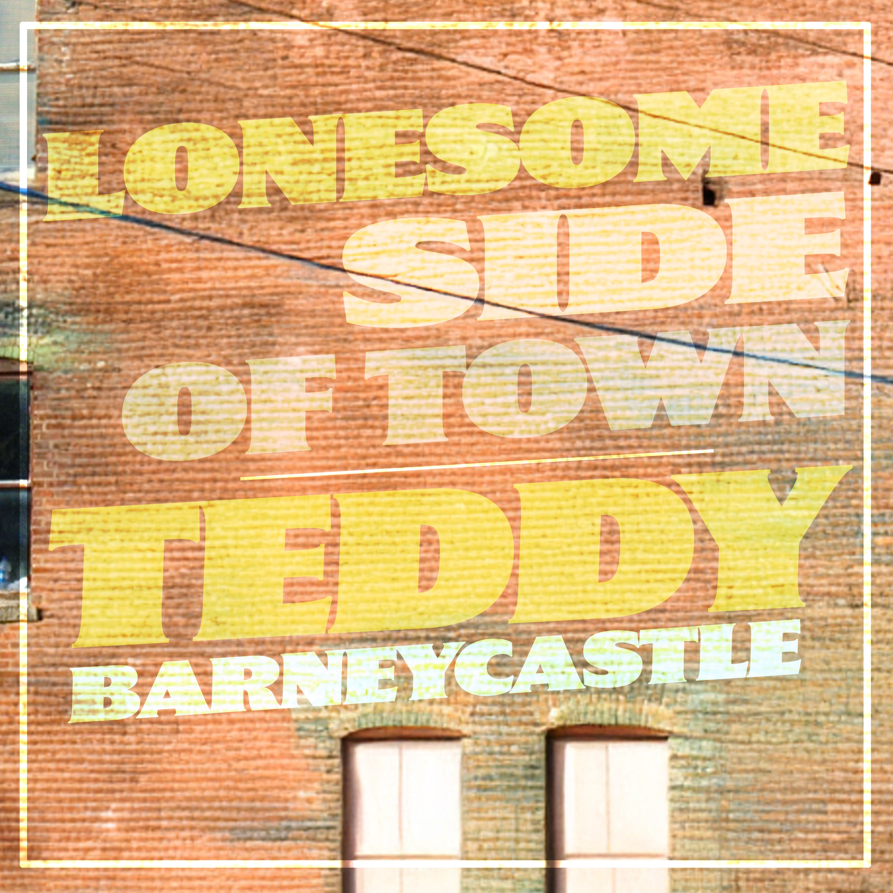 Lonesome Side of Town - Single