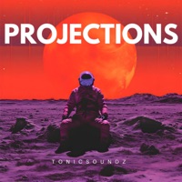 Projections - Single - TonicSoundz
