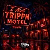 I Ain't Trippn - Single - Tudy Guapo & dj icee