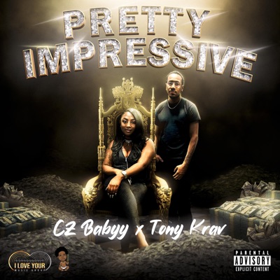 Pretty Impressive (feat. Tony Krav) - EP