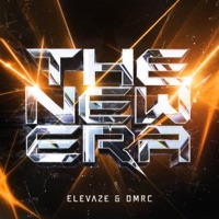 The New Era - Single - Elevaze & DMRC