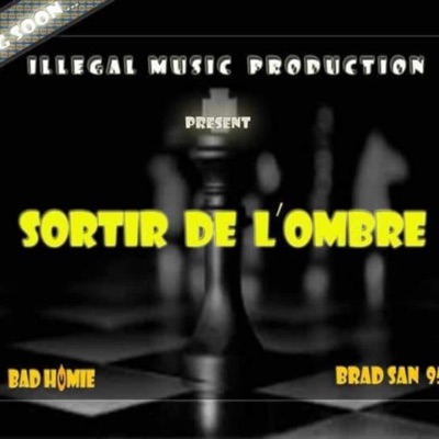 SORTI DE L'OMBRE (feat. BRAD SAN 95) - Single