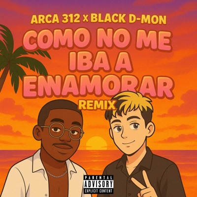 Como no me iba a enamorar (feat. Black D-mon) [Remix] - Single