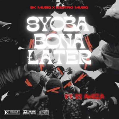 Syoba bona later (feat. Dj Andza) - Single
