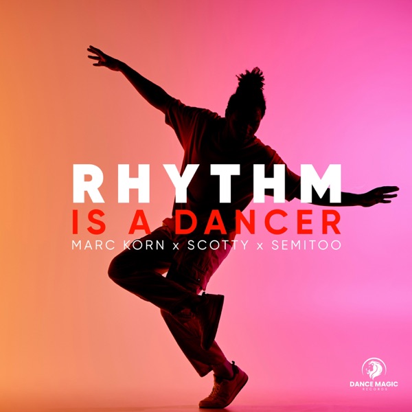 Rhythm Is a Dancer - Single
