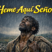 Heme Aquí Señor