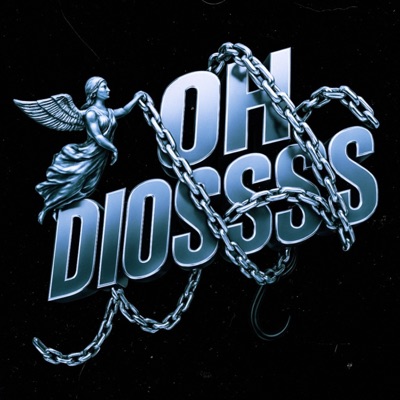 oH DiOsSss - Single