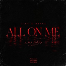 All On Me (feat. Oshea) A!ex
