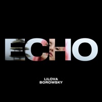 Echo - Single - Lilova & Borowsky
