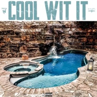 Cool Wit It - Single - RuMoeBetta & StackItUp YN