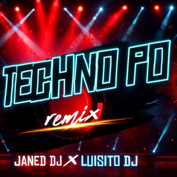 TECHNO POP (CHAMPETA) (feat. LUISITO DJ)