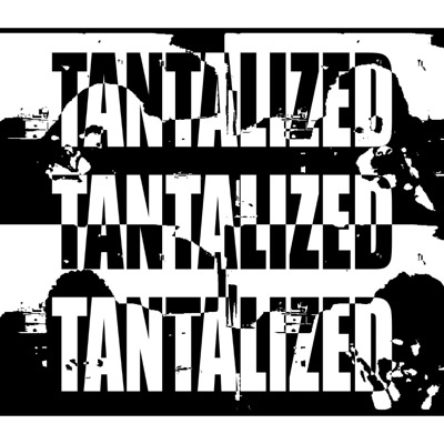 Tantalized - Single