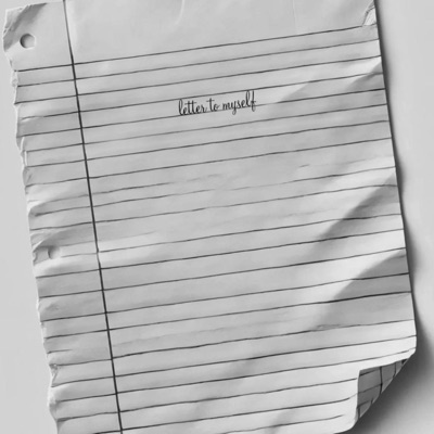 Letter To Myself - Single