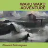 Stream & download Waku Waku Adventure - Single