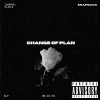 Change Of Plan - Single - Snapback08