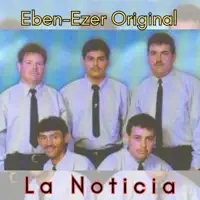 LA NOTICIA. — EBEN  EZER