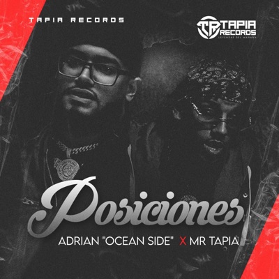 Posiciones (feat. Mr Tapia) - Single