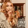 Cookie Cutter