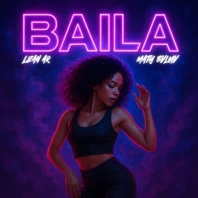 Baila (feat. Maty Bvlmv) - Single