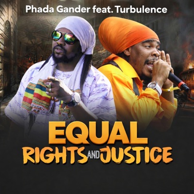Equal Rights and Justice (feat. Turbulence) - Single