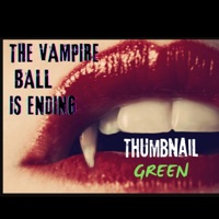 The Vampire Ball Is Ending - Single - Thumbnail Green