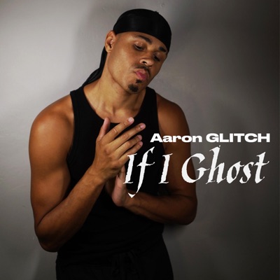 If I Ghost - Single