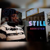Still Addicted (Radio Edit) - Single - Gtyouths