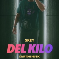 Del Kilo - Single - Skey