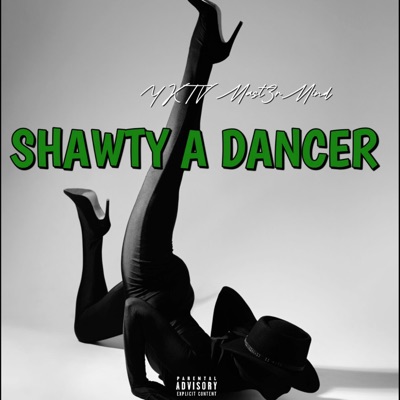 Shawty A Dancer - Single