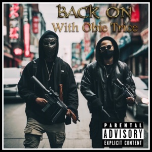 Back On (feat. Obie Trice)