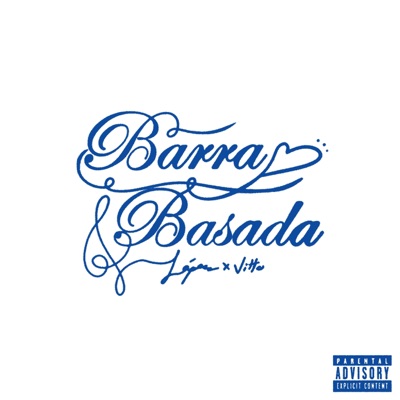 BarraBasada (feat. Vitto) - Single