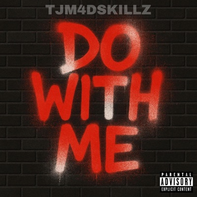 DO WITH ME - Single
