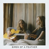 Birds of a Feather - Single - MEG + JAC, Megan Davies & Jaclyn Davies