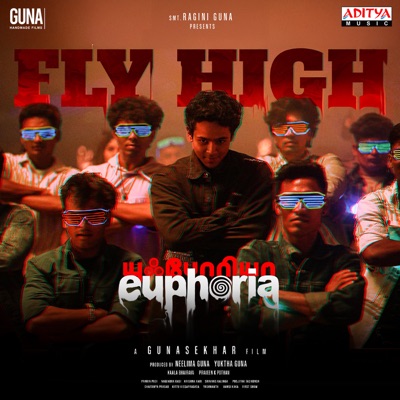 Fly High (From "Euphoria Tamil") - Single