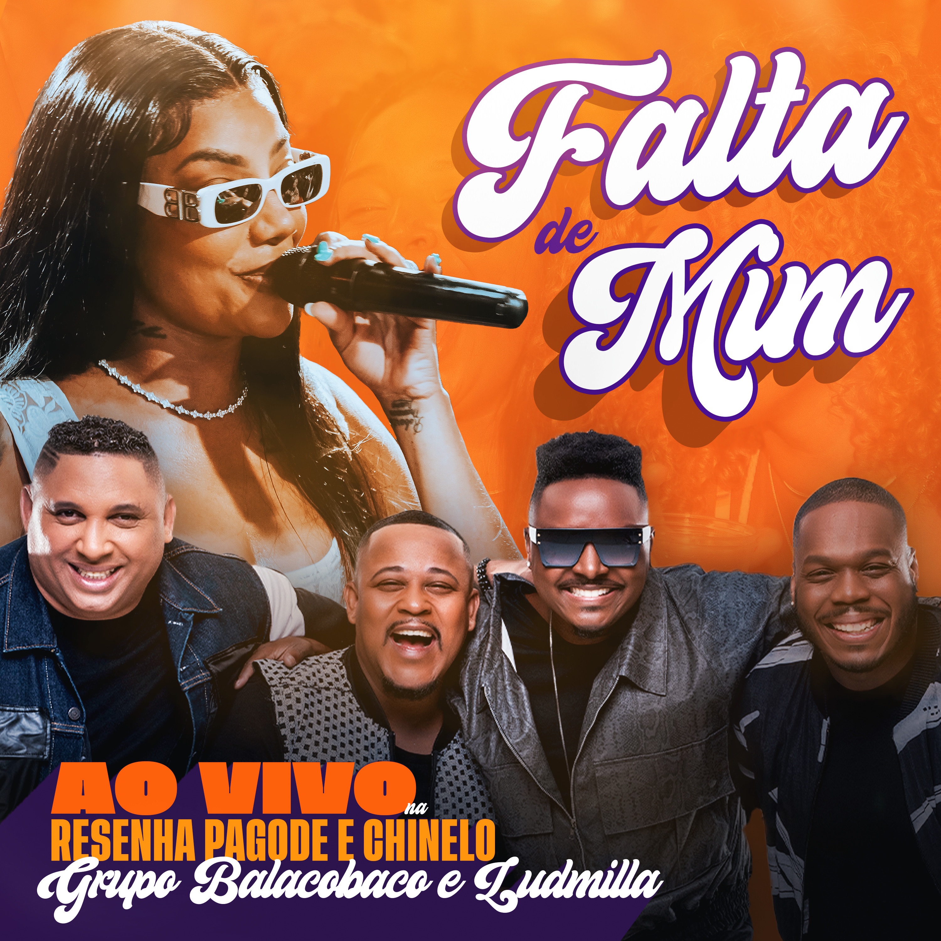 Falta de Mim (Ao Vivo na Resenha Pagode e Chinelo) [feat. LUDMILLA] - Single