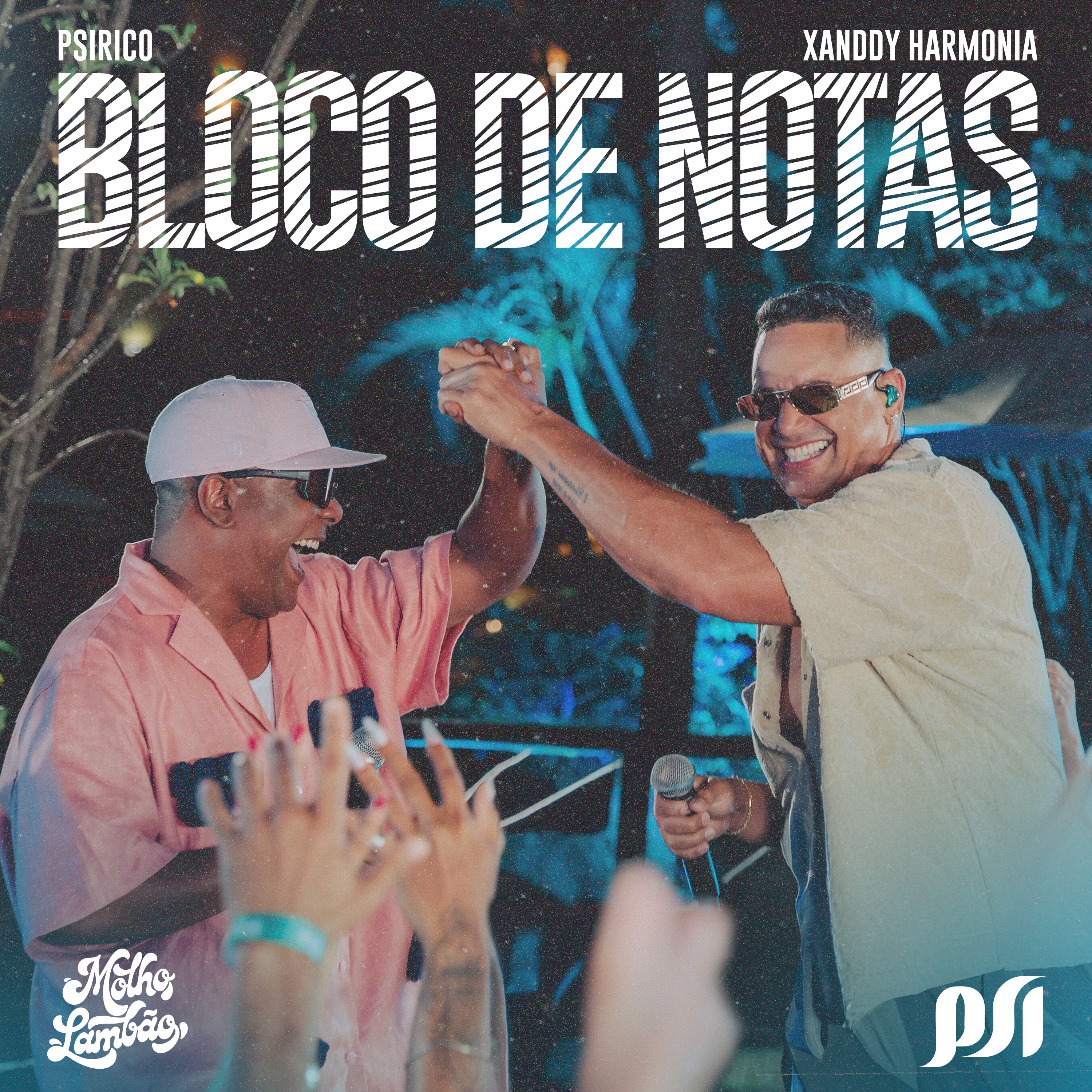 Psirico e Xanddy Harmonia - Bloco de Notas
