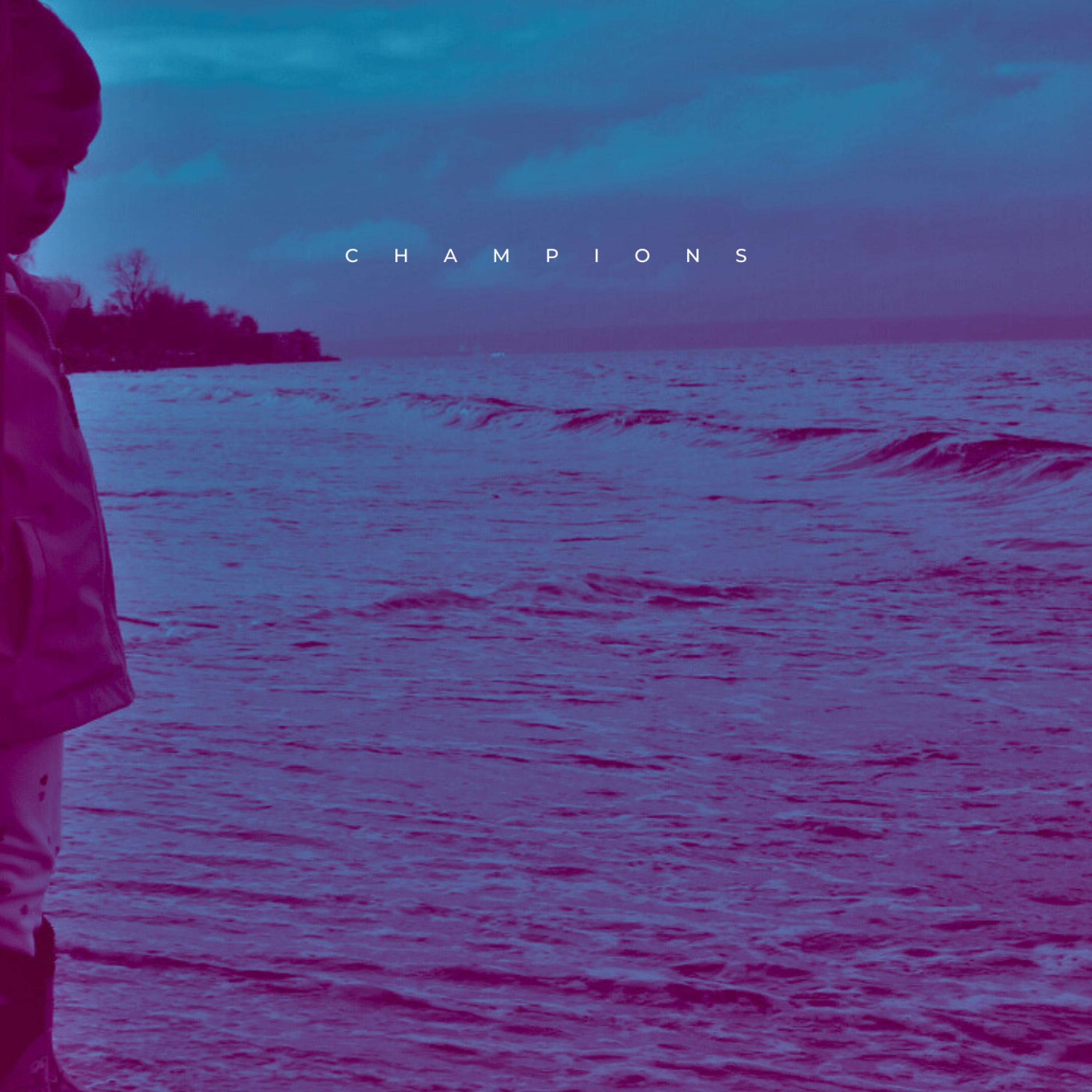 Champions - EP