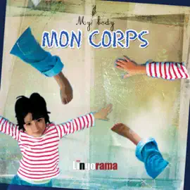 My First French Lessons: Mon Corps [My Body (Part 5)] (Unabridged)