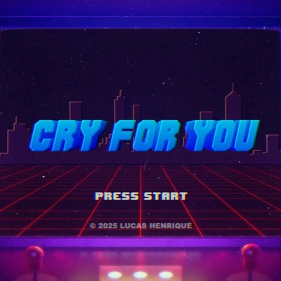 MEGA CRY FOR YOU - Single