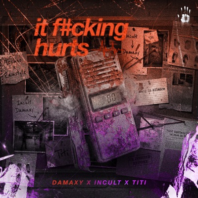 IT F#CKING HURTS - Single