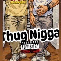 Thug N***a (feat. Deeboystunna) - Single - fooliechoppahqual