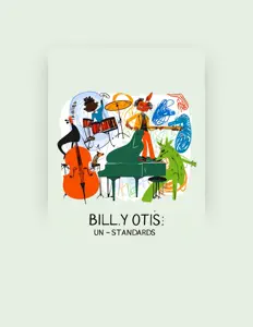 Listen to Billy Otis, watch music videos, read bio, see tour dates & more!