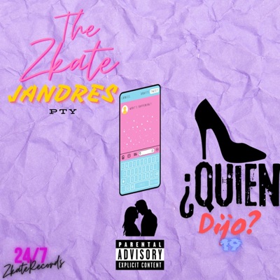 ¿Quién dijo? (feat. Jandres) - Single