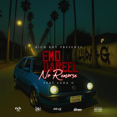 No Remorse (feat. Luda G & EMO Dareel Wan) - Single