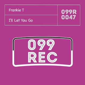 I'll Let You Go - Single
