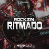 Rockzin Ritmado - Single