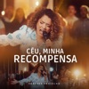 Céu, Minha Recompensa - Single